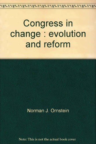 Book Congress In Change : Evolution And Reform free