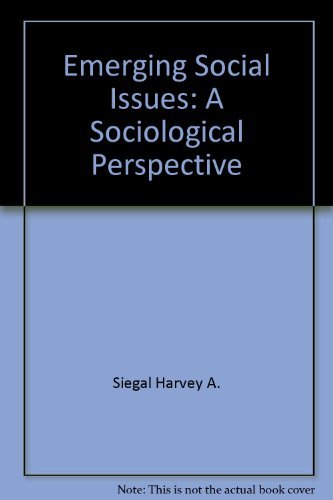 Book Emerging Social Issues : A Sociological Perspective free