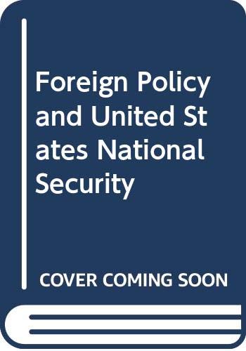 Book Foreign policy and U. S. national security free