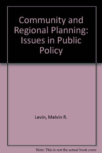 Book Community and Regional Planning: Issues in Public Policy free