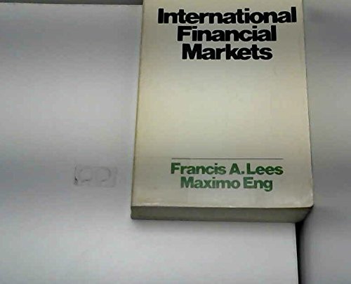 Book International financial markets: Development of the present system and future prospects (Praeger special studies in international economics and development) free