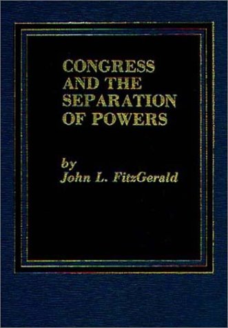 Book Congress And The Separation Of Powers free