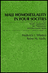 Book Male Homosexuality in Four Societies: Brazil, Guatemala, the Philippines, and the United States free