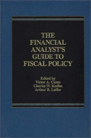 Book The Financial Analyst's Guide to Fiscal Policy free