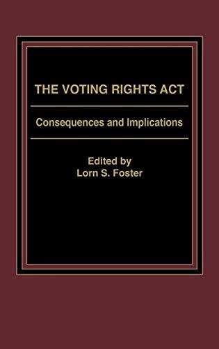 Book The Voting Rights Act: Consequences and Implications free