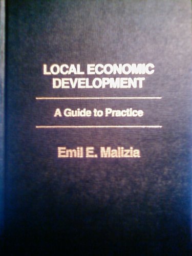 Book Local Economic Development: A Guide To Practice free
