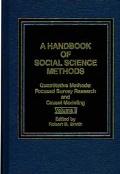 Book A Handbook Of Social Science Methods, Vol. 3: Quantitative Methods- Focused Survey Research And Causal Modeling free