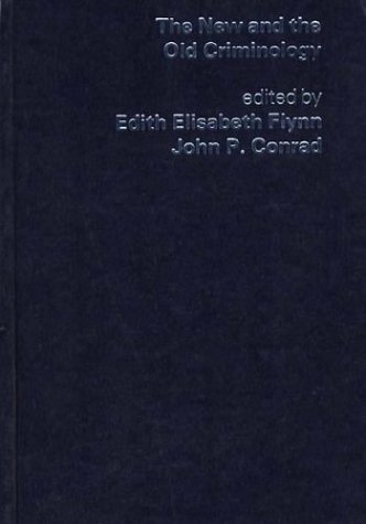 Book The New And The Old Criminology free
