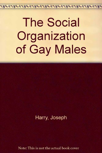 Book The social organization of gay males free