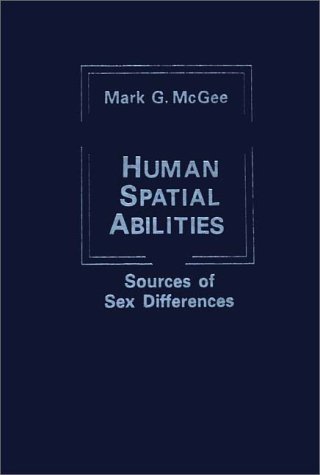 Book Human Spatial Abilities: Sources Of Sex Difference free