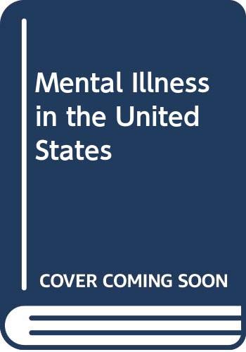 Book Mental Illness In The United States: Epidemiologic Estimates free