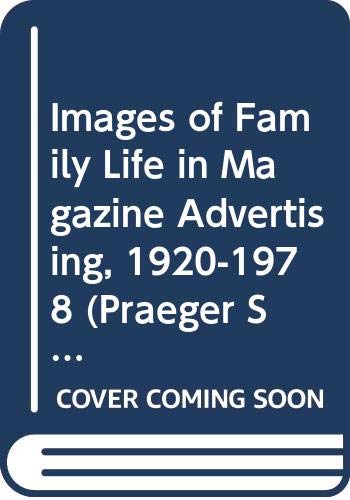 Book Images of family life in magazine advertising, 1920-1978 free