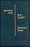 Book Dialogue With R.d. Laing (dialogues In Contemporary Psychology Series) free