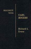 Book Dialogue With Carl Rogers (dialogues In Contemporary Psychology Series) free