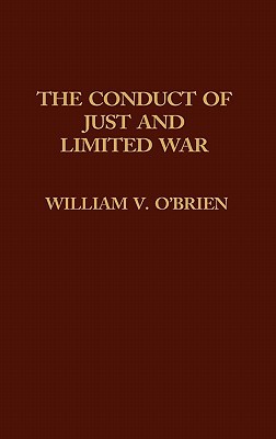 Book The Conduct of Just and Limited War. free