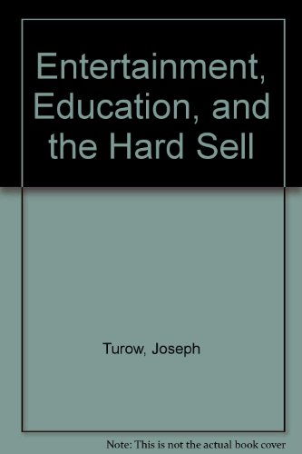 Book Entertainment, Education, and the Hard Sell: Three Decades of Network Children's Television free