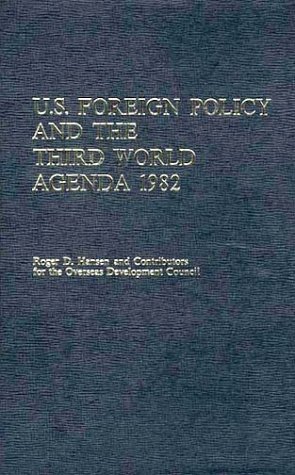 Book U.S. Foreign Policy and the Third World: Agenda 1982 free