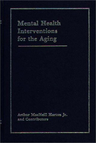 Book Mental Health Interventions For The Aging free