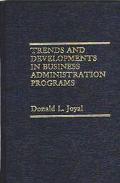 Book Trends And Developments In Business Administration Programs free