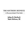 Book The Southern Redneck: A Phenomenological Class Study free