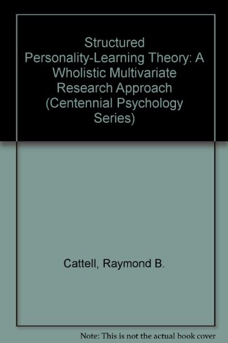 Book Structured Personality-learning Theory: A Wholistic Multivariate Research Approach (centennial Psychology Series) free