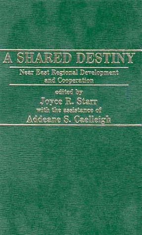 Book A Shared Destiny: Initiatives For The Near East free