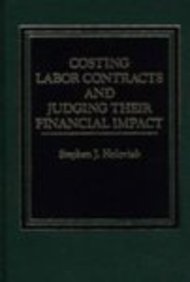 Book Costing Labor Contracts And Judging Their Financial Impact. free