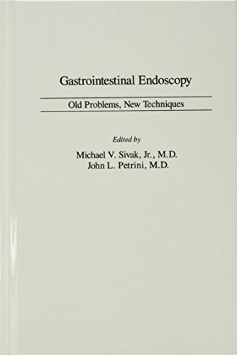 Book Gastrointestinal Endoscopy: Old Problems, New Techniques (Gastroenterology) free
