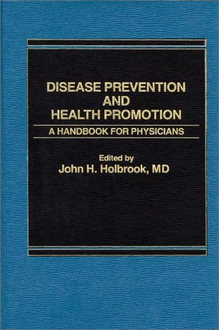 Book Disease prevention and health promotion: a handbook for physicians free