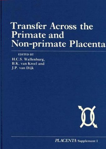 Book Transfer Across the Primate and Non Primate Placenta free