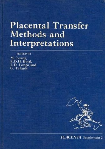 Book Placenta Transfer Methods and Interpretation free