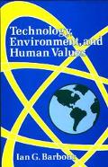 Book Technology, Environment, and Human Values free