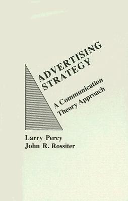 Book Advertising Strategy: A Communication Theory Approach free