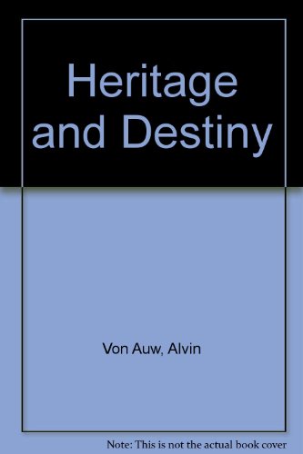 Book Heritage And Destiny: Reflections On The Bell System In Transition free