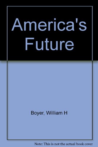 Book America's Future: Transition To The 21st Century free