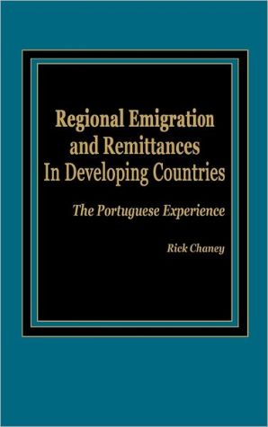 Book Regional Emigration And Remittances In Developing Countries: The Portuguese Experience free