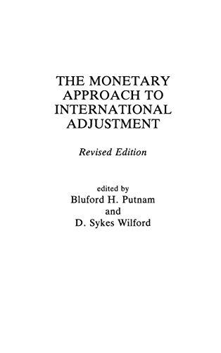 Book The Monetary Approach To International Adjustment free