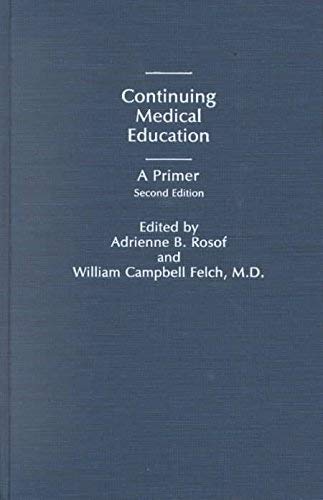 Book Continuing Medical Education: A Primer free