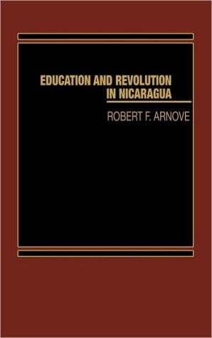 Book Education and Revolution in Nicaragua (Human Productivity Enhancement) free