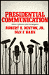 Book Presidential Communication: Description and Analysis free
