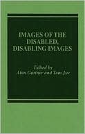 Book Images of the Disabled, Disabling Images free