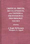Book Critical Issues, Developments, and Trends in Professional Psychology: Volume 3 (Professional Psychology Update) free