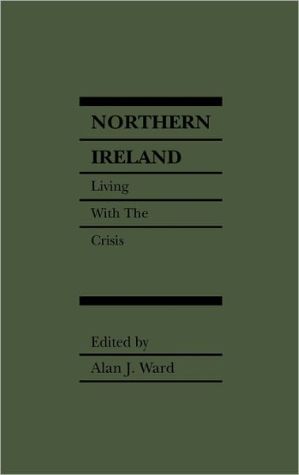 Book Northern Ireland: Living with the Crisis free