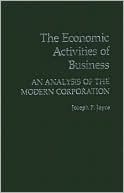Book The Economic Activities of Business: An Analysis of the Modern Corporation free