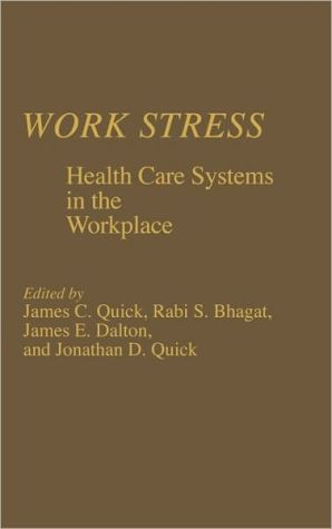 Book Work Stress: Health Care Systems in the Workplace free