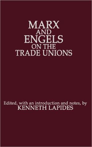 Book Marx and Engels on the Trade Unions free
