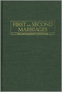 Book First and Second Marriages (Changing Issues in the Family) free