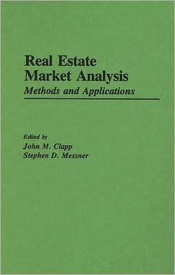Book Real Estate Market Analysis: Methods And Applications free