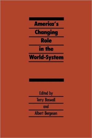 Book America's Changing Role in the World-System free