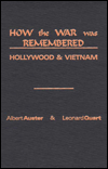 Book How the War Was Remembered: Hollywood And Vietnam free